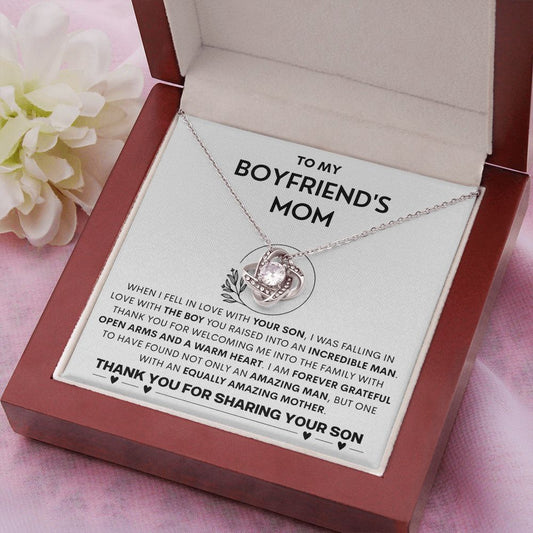 To My Boyfriend's Mom | "An Amazing Man With An Equally Amazing Mother." | Knot Necklace