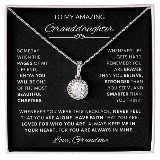 To My Amazing Granddaughter | "You Are Loved For Who You Are." Eternal Hope Necklace
