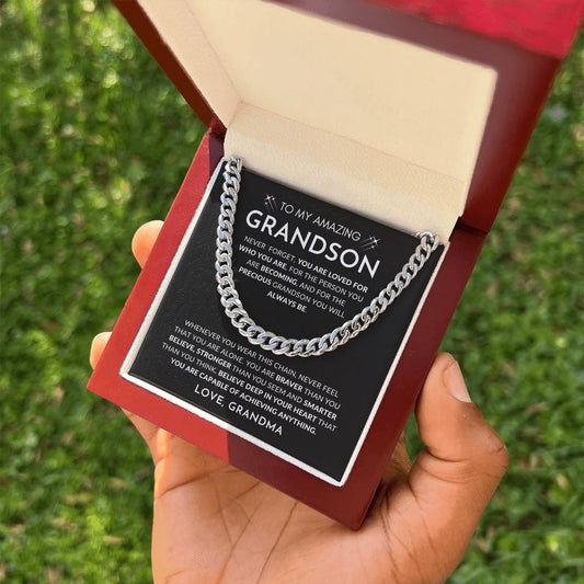 To My Amazing Grandson, Love Grandma | "You Are Capable of Achieving Anything." Cuban Chain