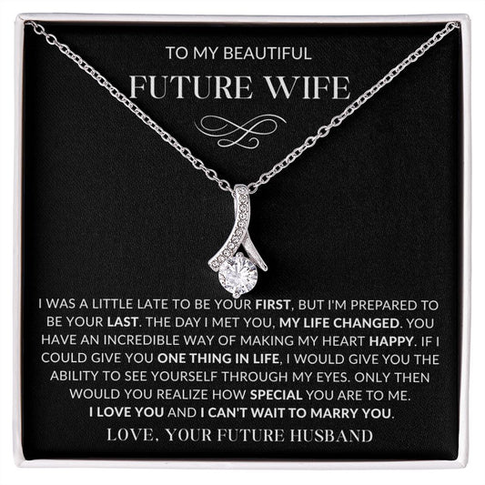 To My Beautiful Future Wife | "You Have an Incredible Way of Making My Heart Happy"