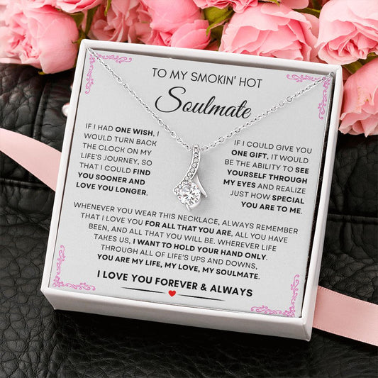 To My Smokin' Hot Soulmate | Allure Drop Necklace "I Want to Hold Your Hand Only"
